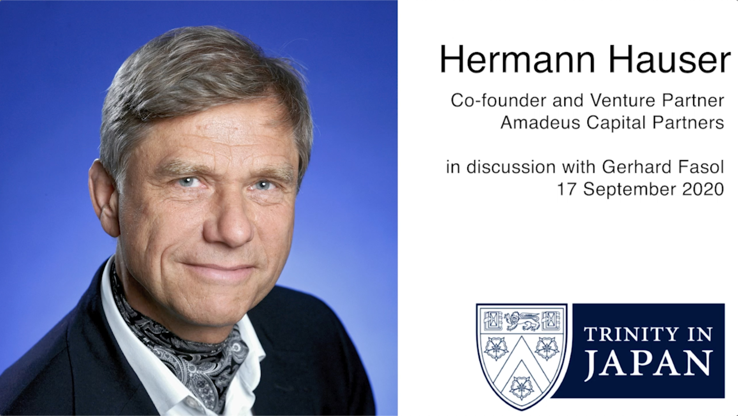 2020年9月17日ヘルマヌ・ハウサー氏「ケンブリッジのベンチャーエコシステムについて」【ビデオ会議】